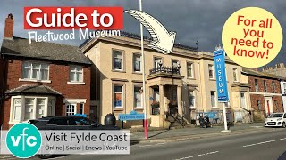 The Fylde Coasts BEST VALUE attraction  we visit Fleetwood Museum [upl. by Audrey451]