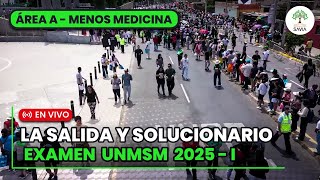 🔴 LA SALIDA Y SOLUCIONARIO  EXAMEN DE ADMISIÓN UNMSM 2025  I​ 🌳  EN VIVO  Área A sin Medicina [upl. by Anyal802]