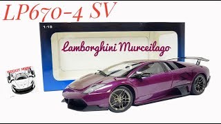 118 Autoart Lamborghini Murceilago LP6704 SV [upl. by Ahsemak]