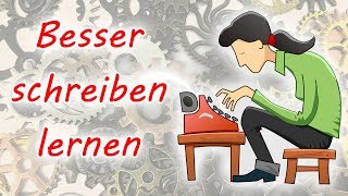 Geschichten besser schreiben lernen Schreibstil verbessern Geschichten besser strukturieren etc [upl. by Pena]