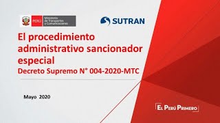 CURSO COMPLETO 📌 EL PROCEDIMIENTO ADMINISTRATIVO SANCIONADOR ESPECIAL 👉  DS 0042020MTC [upl. by Sucramd]