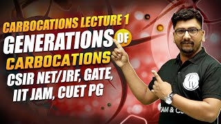 Carbocations Lecture 1  Generations of Carbocations  CSIR NETJRF  GATE  IIT JAM  CUET PG [upl. by Ynoffit]