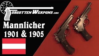 Mannlicher Model 1901 amp 1905 Pistols [upl. by Bruner]