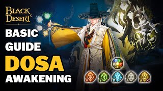 BDO  Infinite Combo  Dosa Awakening  First Impression  Basic Things You Need to Know  Guide [upl. by Oehsen]