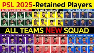 PSL 2025 All Teams Squad  PSL 2025 All Teams Retained Players  PSL 2025  PSL 10 All Teams Squad [upl. by Valentia405]