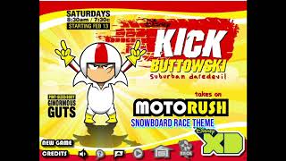 Kick Buttowski Motorush  Snowboard Theme Soundrack  OST [upl. by Trebron]