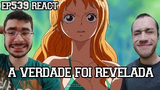 A VERDADE FOI REVELADA  One Piece Episódio 539 REACT [upl. by Auroora489]