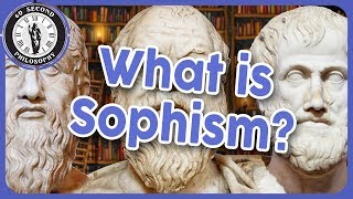 What is Sophism [upl. by Mckeon]