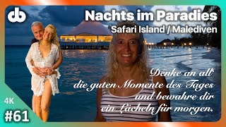 Safari Island Malediven  Nachts im Paradies [upl. by Volding]