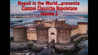 Canzoni Classiche Napoletane  Volume 3 [upl. by Anibur]