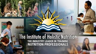 The Institute of Holistic Nutrition [upl. by Halona81]