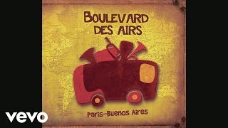 Boulevard des Airs  Au fil des mots Audio [upl. by Hedy830]