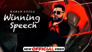 Winning Speech Music Video Karan Aujla  Mxrci  Latest Punjabi Songs 2024 [upl. by Yrrak]