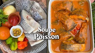 Soupe de poisson la recette la plus facile et délicieuse [upl. by Anirod]