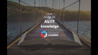 Kramer Academy The Importance of AV Education [upl. by Jeffcott944]