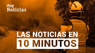 Las noticias del VIERNES 17 de JUNIO en 10 minutos  RTVE Noticias [upl. by Ahsila]