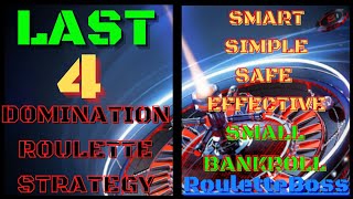 Last four domination roulette strategy  Roulette Boss [upl. by Padraig]