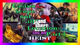 GTA 5 How To Get Unlock All The Scope Out Point For Diamond Casino Heist Part 1 Casino Scope Out [upl. by Otho]