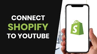 How To PROPERLY Connect Shopify Store To YouTube FULL GUIDE [upl. by Gniw]