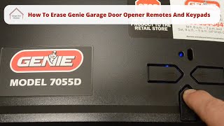 How To Erase Genie Garage Door Opener Remotes And Keypads [upl. by Ees503]