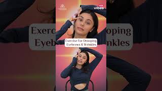 Exercise for Drooping Eyebrows Wrinkles amp Dark Circles  YogaVerse [upl. by Mccully829]