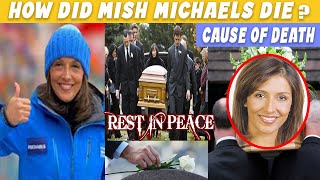 RIP The Reality Behind Mish Michaels Death How Did Mish Michaels Die [upl. by Leodora233]