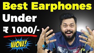 सबसे अच्छे EARPHONES ₹1000 नीचे 🔥 Best Headphones Under 1000 ⚡ 2018 [upl. by Inaffets]