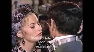 Leon Tolstoi quotGuerra y Paz Parte 4quot Audiolibro completo en español latino [upl. by Happy]