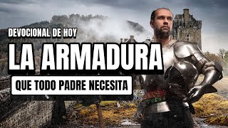 La Armadura que todo Padre necesita [upl. by Makell]