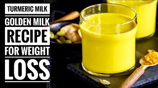 Turmeric Milk Golden Milk for Weight loss Turmeric Milk For Weight Loss Haldi Milk forWeight loss [upl. by Gottuard]