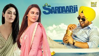 Sardaarji  Hindi Full Movie  Diljit Dosanjh Neeru Bajwa Mandy Takhar  Hindi Movie 2024 [upl. by Aisatana416]