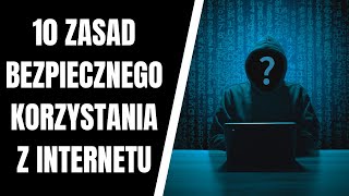 10 zasad bezpiecznego korzystania z Internetu [upl. by Attenal104]