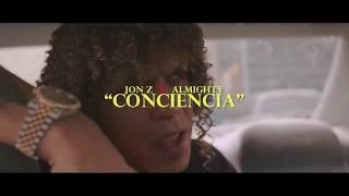 Jon Z Almighty  Conciencia Official Video [upl. by Au]