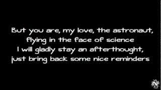 Lyrics  Amanda Palmer  Astronaut [upl. by Annaeiluj]