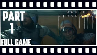 Death Stranding Prologue Porter Walkthrough Gameplay No Commentary [upl. by Tito]