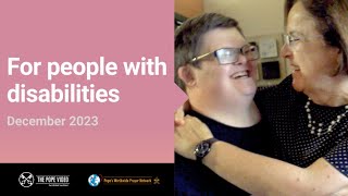 For people with disabilities – The Pope Video 12 – December 2023 [upl. by Ungley]