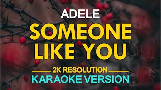 Someone Like You Karaoke  Adelle [upl. by Nino]