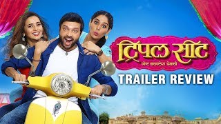 TRIPLE SEAT  TRAILER Review  अंकुशचा धमाल चित्रपट  Ankush Chaudhari Shivani Surve Pallavi Patil [upl. by Thesda]