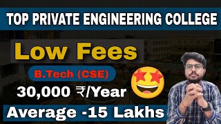 Top private engineering colleges in India  btech private colleges with low fees 2024  Placement [upl. by Eigroeg41]