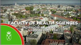 Faculty of Health Sciences Jagiellonian University Medical College [upl. by Ennaeus950]