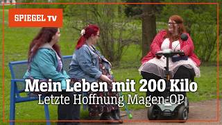 Mein Leben mit 200 Kilo Letzte Rettung Magenband  SPIEGEL TV [upl. by Valera]