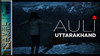 Auli Uttarakhand  Best time to visit Auli  Skiing destination  Travel mania [upl. by Felisha]