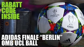 Adidas Finale quotBerlinquot OMB  Rabatt Code  Champions League [upl. by Cull]