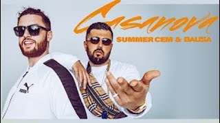 Summer Cem feat Bausa  Casanova  Official Hörprobe [upl. by Sioux258]