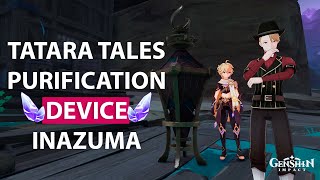 Tatara Tales Purification Device Inazuma Genshin Impact [upl. by Lilybelle]