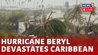 Hurricane Beryl LIVE News  Category 4 Hurricane Beryl Makes Landfall On Caribbean Island  N18G [upl. by Sylado16]