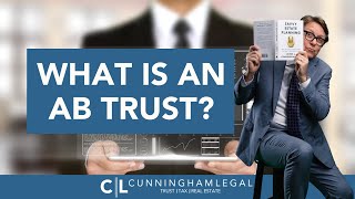 What is an AB Trust [upl. by Lasley]