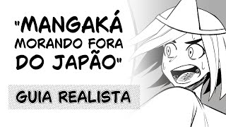 COMO Ser MANGAKA Mesmo NÃO SENDO JAPONES [upl. by Enner]