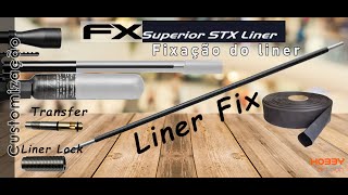 Liner fix com Termo retrátil  Montagem FX Liner  Parte 2 [upl. by Elleira847]