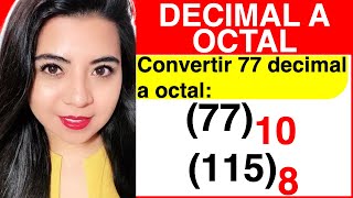 CONVERTIR de DECIMAL a OCTAL  Método 3  Ejercicio 1 [upl. by Drapehs181]